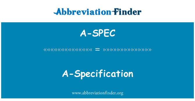 A-SPEC: Yon-Spécification