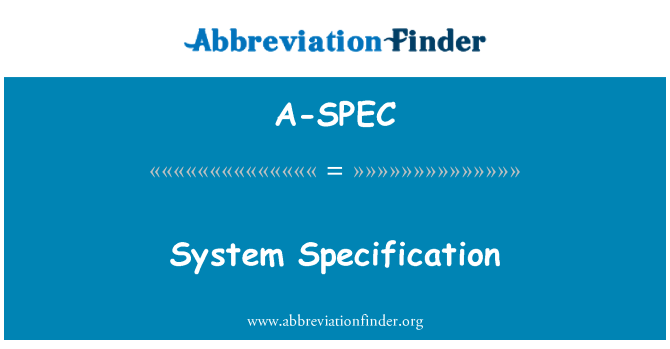 A-SPEC: Specifikace systému
