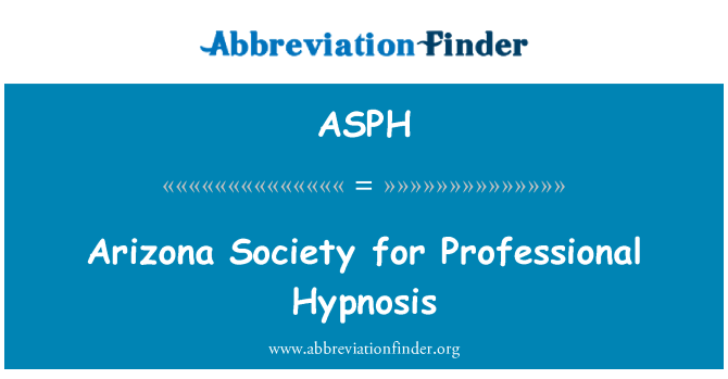 ASPH: Arizona společnost pro profesionální hypnóza