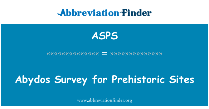 ASPS: Abydos průzkum pro prehistorické lokality