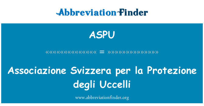 ASPU: Associazione Svizzera kull degli la Protezione Uccelli