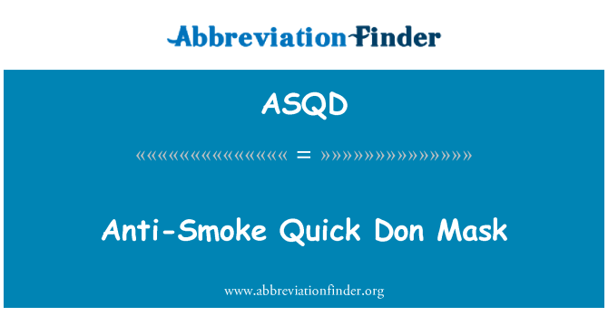 ASQD: ป้องกันควันหน้ากากดอนอย่างรวดเร็ว
