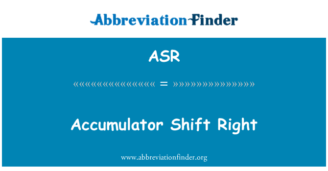 ASR: Acumulador Shift direita