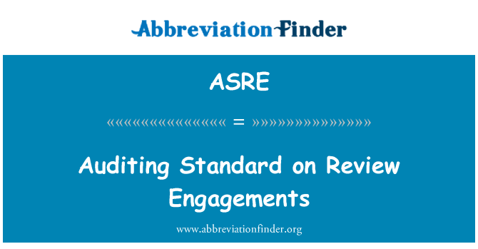 ASRE: Auditoría estándar en compromisos de revisión