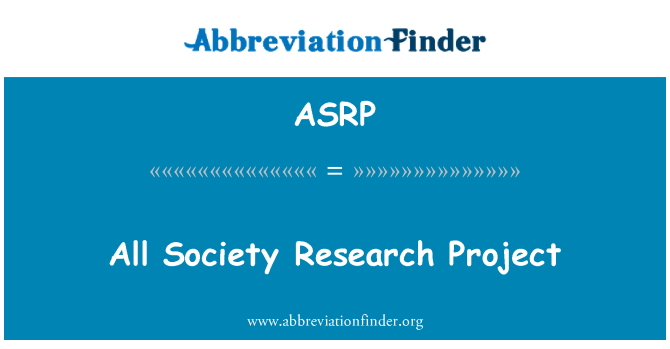 ASRP: All Society Research Project