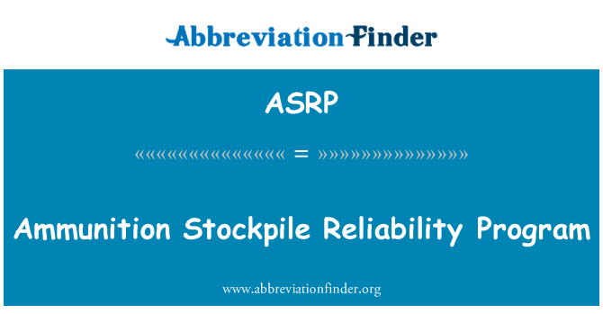 ASRP: Programme « fiabilité » stock munitions