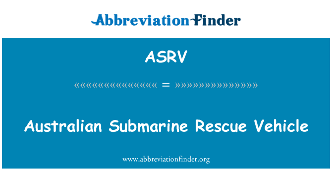 ASRV: Véhicule de sauvetage sous-marin australien