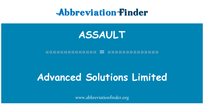 ASSAULT: Advanced Solutions Limited