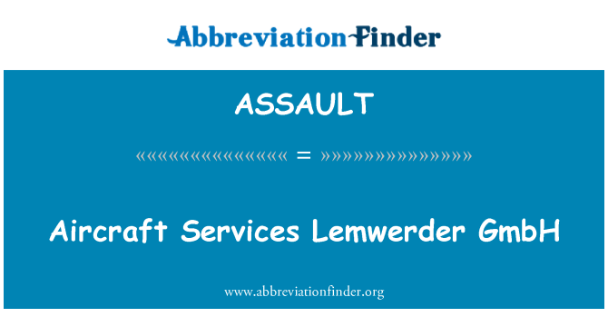ASSAULT: Αεροσκάφη υπηρεσίες Lemwerder GmbH