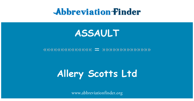 ASSAULT: Allery iScotts Ltd