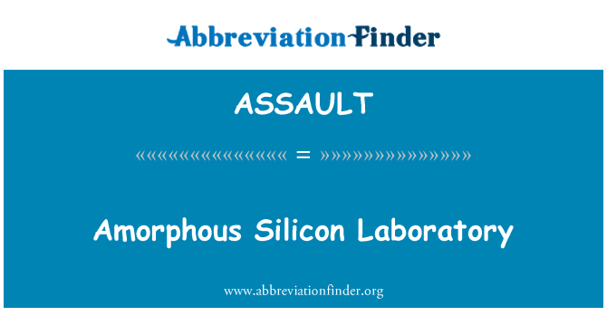 ASSAULT: Amorfinio silicio laboratorija