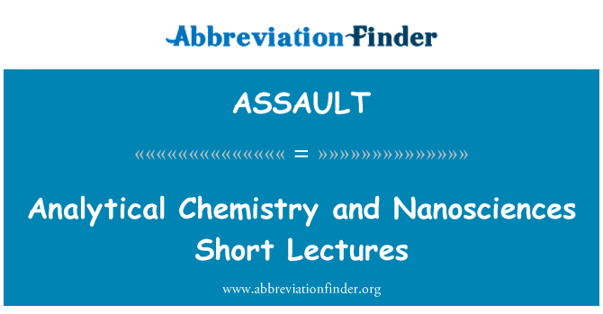ASSAULT: Analisis kimia dan ceramah pendek Nanosciences