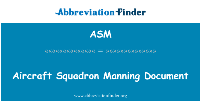 ASM: Aircraft Squadron Manning Document