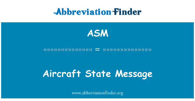 ASM: Aircraft State Message