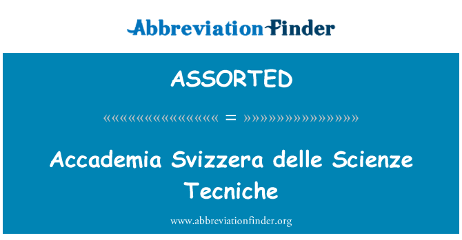 ASSORTED: Delle Accademia Svizzera Scienze Tecniche