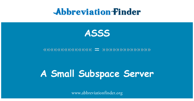 ASSS: Yon ti Subspace sèvè