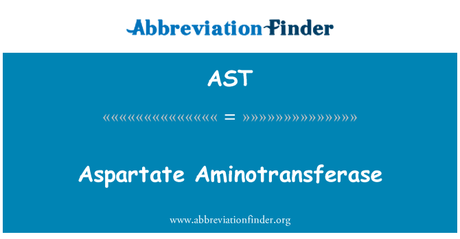 AST: Aspartataminotransferazės