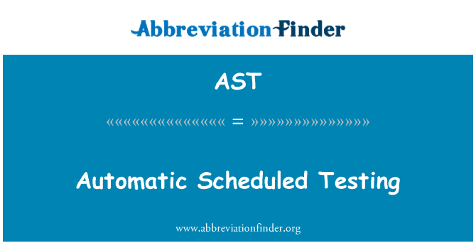 AST: خود کار میقات بند ٹیسٹنگ