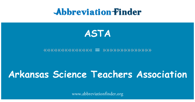 ASTA: Arkansas Science Teachers Association