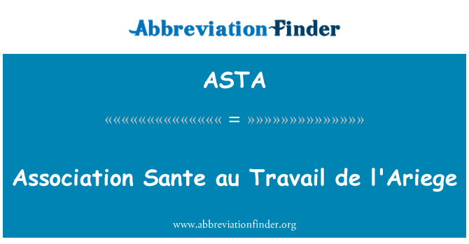 ASTA: Ένωση Sante au Travail de l'Ariege
