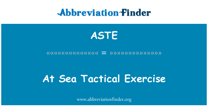 ASTE: Στη θάλασσα τακτικής άσκησης