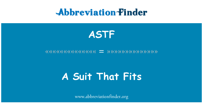 ASTF: Een pak dat past