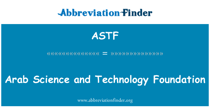 ASTF: Arab Science and Technology Foundation