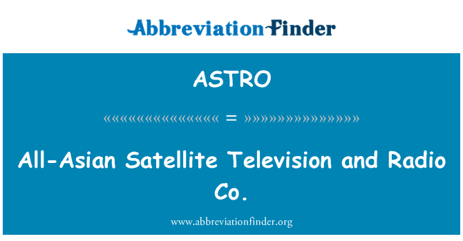 ASTRO: All-Asiatische-Sat-TV und Radio Co.