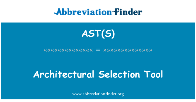 AST(S): वास्तु चयन उपकरण