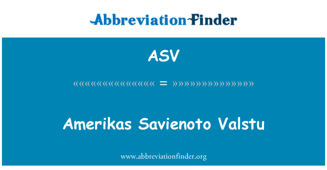 ASV: Amerika Savienoto Valstu