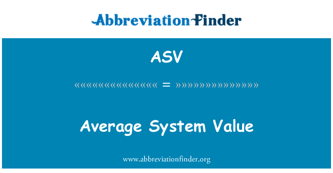 ASV: Durchschnittliche Systemwert