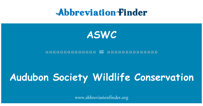 ASWC: Conservation de la faune de la société Audubon