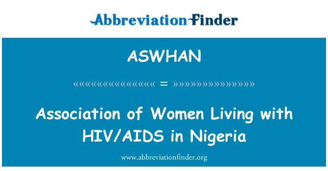 ASWHAN: Ühing Naised kellel HIV/AIDS Nigeerias