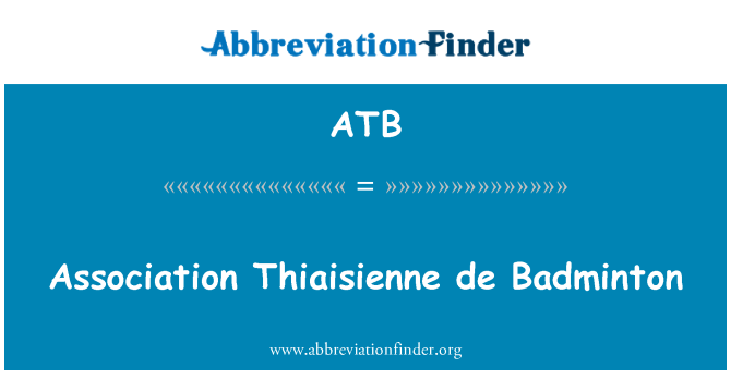 ATB: Association Thiaisienne de Badminton
