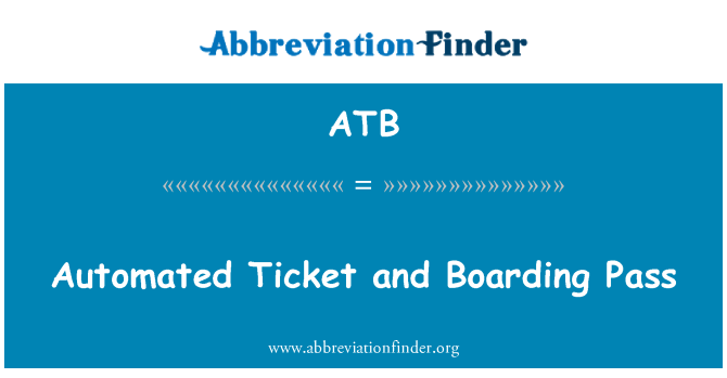 ATB: 自動化された航空券と搭乗券