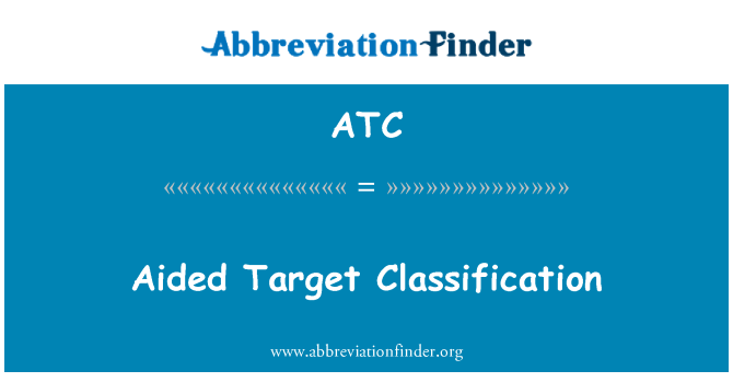ATC: सहायता प्राप्त लक्ष्य वर्गीकरण