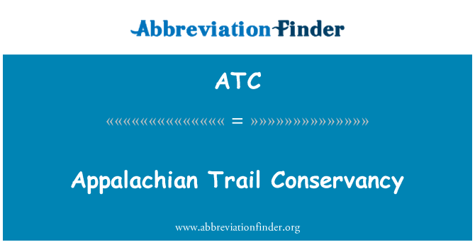 ATC: Appalachian chodník Conservancy