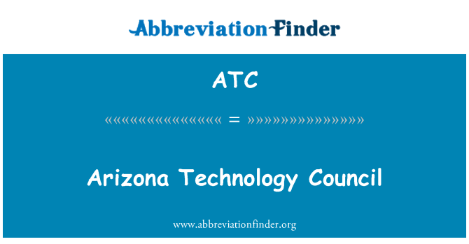 ATC: Conselho de tecnologia do Arizona