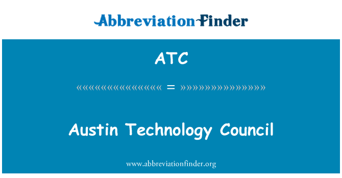 ATC: Austin teknoloji konsèy