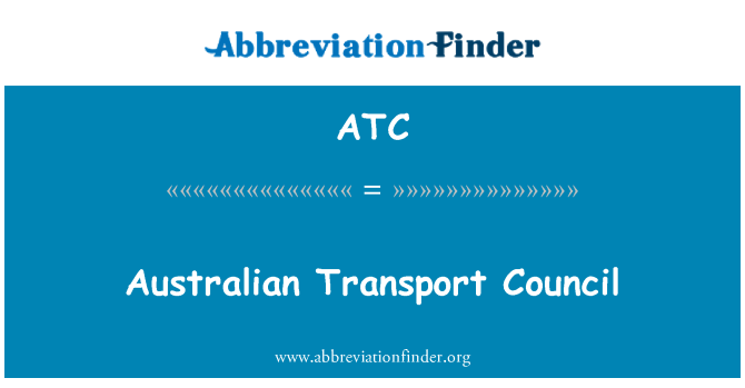 ATC: Australian Transport Council