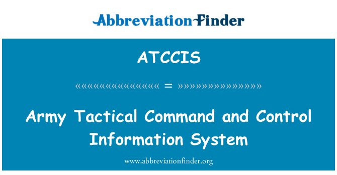 ATCCIS: Taktické velení armády a řídící informační systém