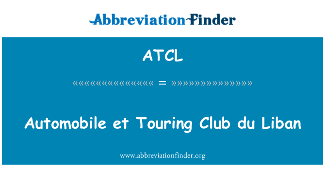 ATCL: Automobile et Touring Club du Liban