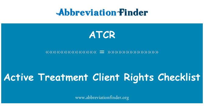 ATCR: Активно лечение клиент права контролен списък