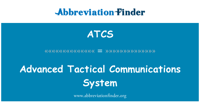 ATCS: Advanced sistem komunikasi taktis