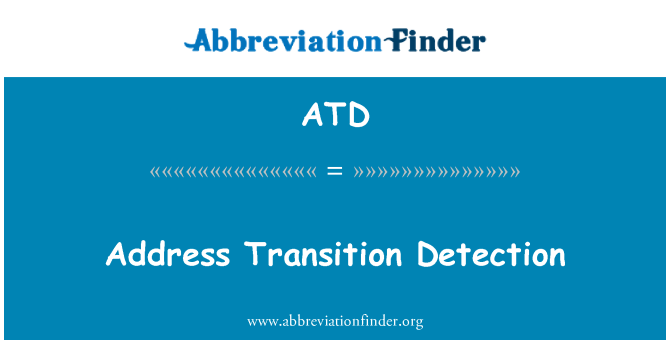 ATD: Address Transition Detection