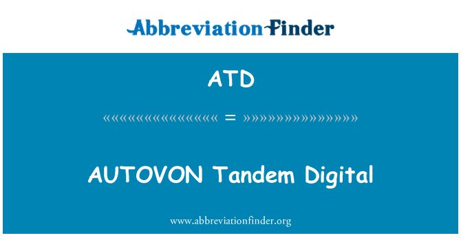 ATD: Тандем цифровий AUTOVON