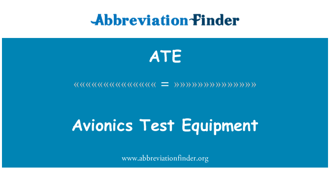 ATE: Avionics Test Equipment