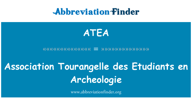 ATEA: Ένωση Tourangelle des Etudiants en εξωγήινη