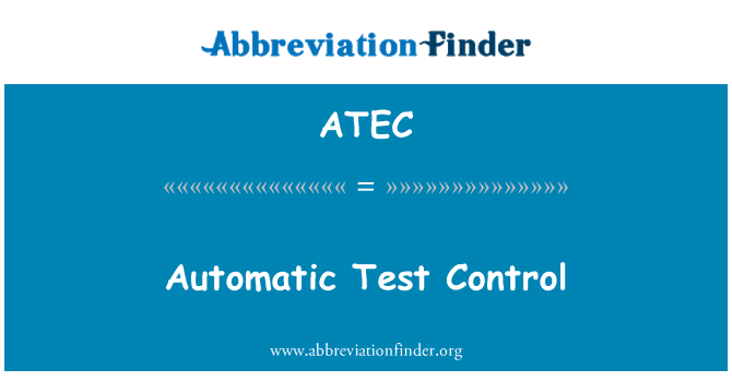 ATEC: Automatický Test řízení