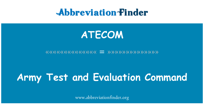 ATECOM: 육군 시험과 평가 명령